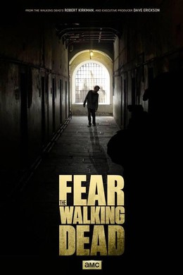 Fear of The Walking Dead 2015
