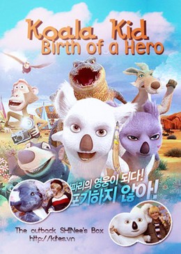 Koala Kid: Birth Of A Hero - Outback 2012 2012