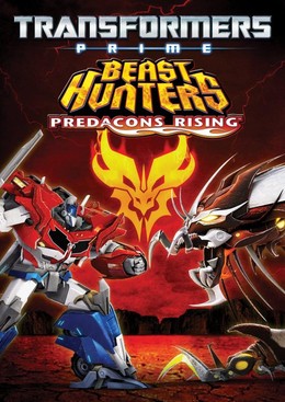 Transformers Prime Beast Hunters: Predacons rising 2013