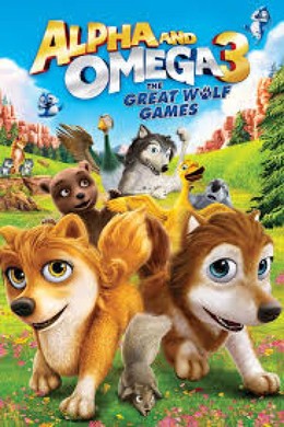 Alpha & Omega 3: The Great Wolf Games 2014