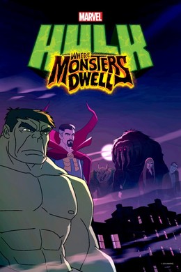Hulk Where Monsters Dwell 2016