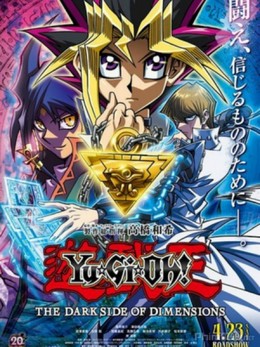 Yu-Gi-Oh!: The Dark Side of Dimensions (2017) 2017