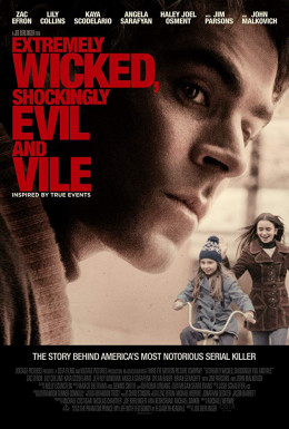Extremely Wicked, Shockingly Evil and Vile 2019