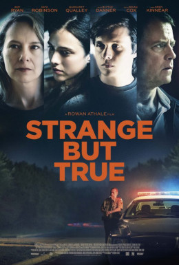 Strange But True 2019