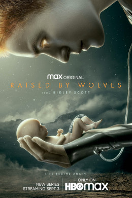 Raised By Wolves Season 1 2020