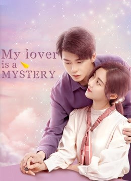 My Lover Is a Mystery 2021