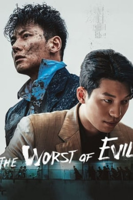 The Worst Of Evil 2023