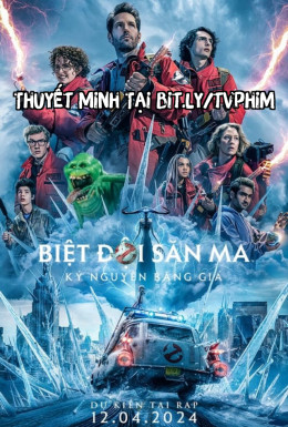 Ghostbusters: Frozen Empire 2024
