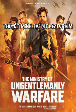 The Ministry of Ungentlemanly Warfare 2024