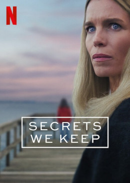 Secrets We Keep 2025