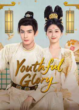 Youthful Glory 2025
