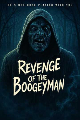 Revenge Of The Boogeyman 2025