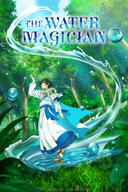 The Water Magician 2025