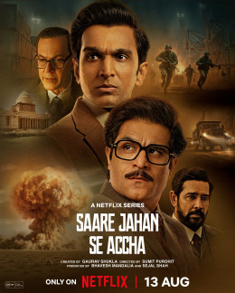 Saare Jahan Se Accha: The Silent Guardians 2025