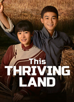 This Thriving Land 2025