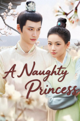 A Naughty Princess 2025