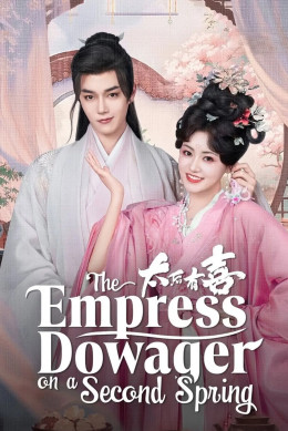 The Empress Dowager on a Second Spring 2025