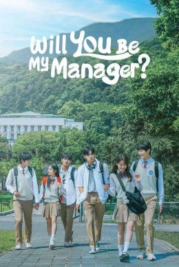 Will You Be My Manager? 2025