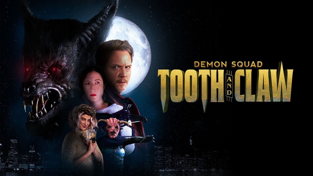 Demon Squad: Tooth and Claw Demon Squad: Tooth and Claw