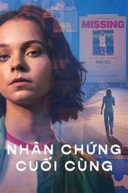 Nhân Chứng Cuối Cùng (Phần 1)