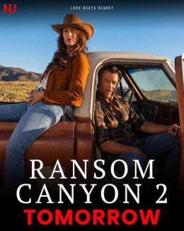 Ransom Canyon (Phần 2)
