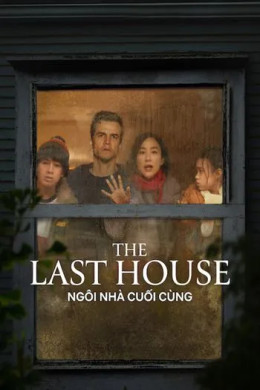 Ngôi Nhà Cuối Cùng