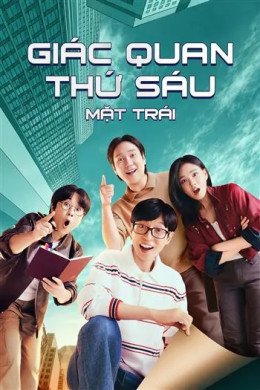 Giác Quan Thứ Sáu: Mặt Trái