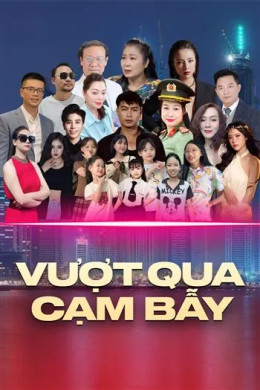 Vượt Qua Cạm Bẫy