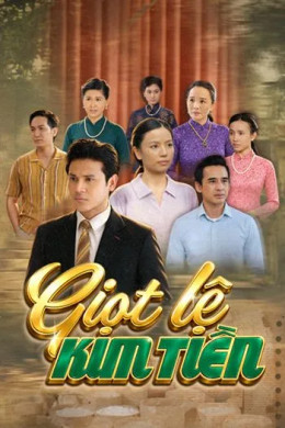 Giọt Lệ Kim Tiền